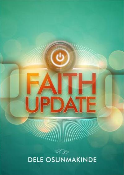 Buy “FAITH UPDATE” by Dele Osunmakinde